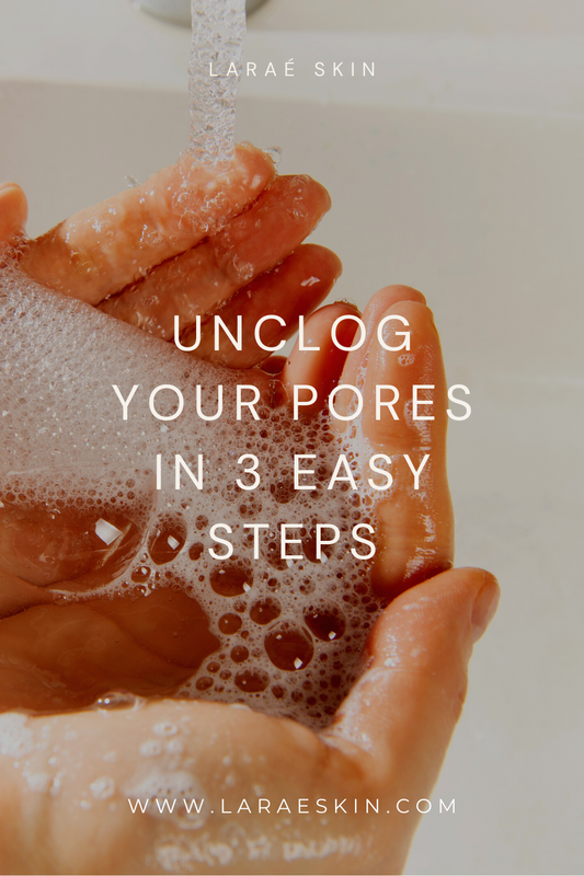 Unclog Your Pores in JUST 3 STEPS