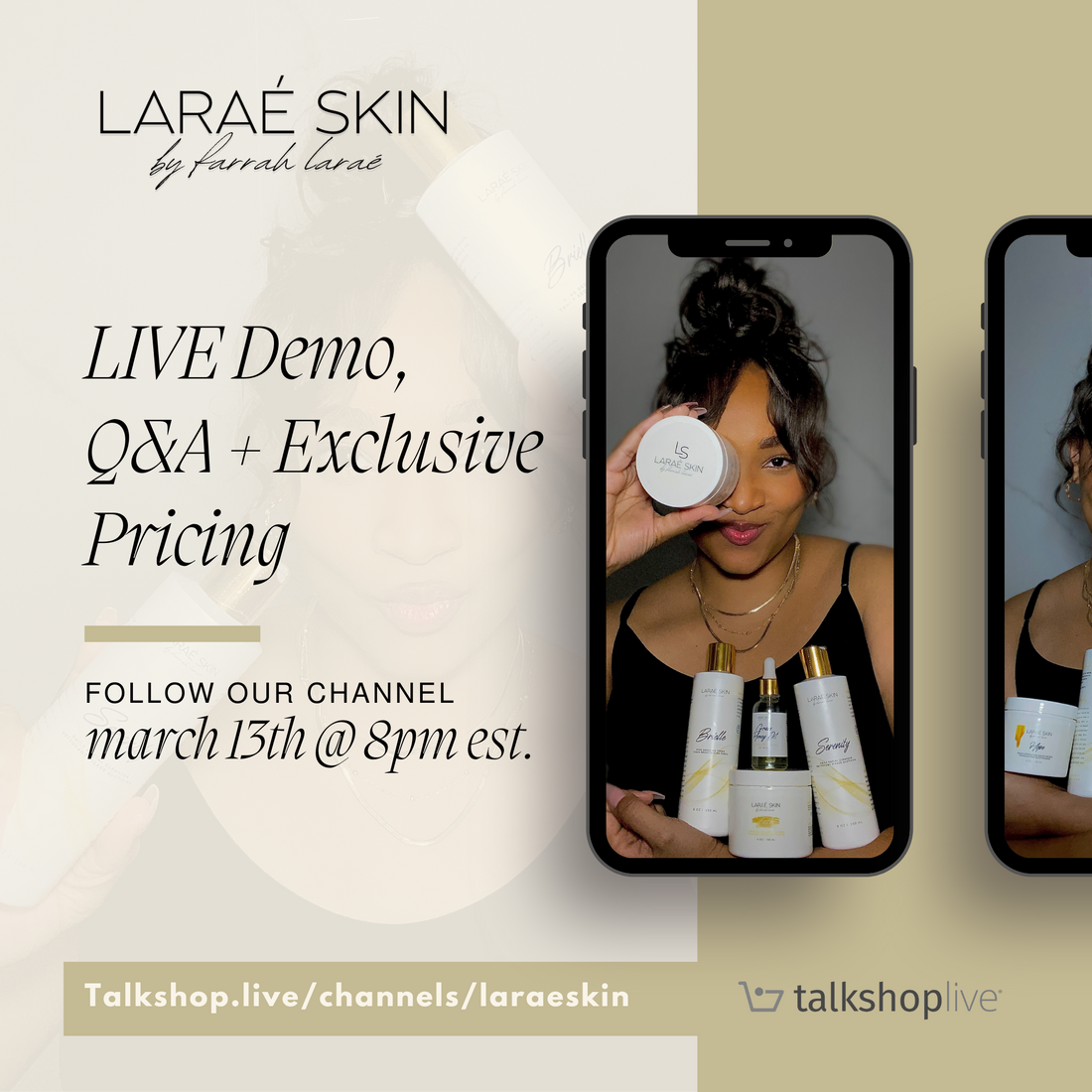 Catch LaRaé Skin on Talk Shop LIVE